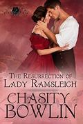 The Resurrection of Lady Ramsleigh (The Lost Lords #4) by Dragonblade Publishing