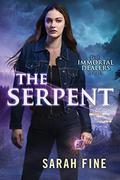 The Serpent (The Immortal Dealers #1) by Sarah Fine