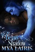 Be My Shadow by Mya Lairis
