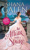 An Affair with a Spare by Shana Galen