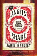 The Angels' Share by James Markert
