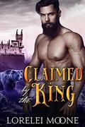 Claimed by the King: A BBW Bear Shifter Fantasy Romance (Shifters of Black Isle #1) by Lorelei Moone