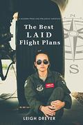 The Best Laid Flight Plans (Pride in Flight #1) by Leigh Dreyer