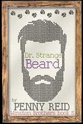Dr. Strange Beard by Penny Reid