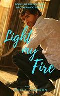 Light my Fire (Scottish Brotherhood #1) by Molly Jameson