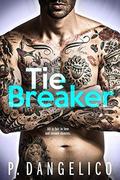 Tiebreaker (It takes Two #2) by P. Dangelico