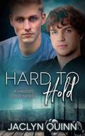 Hard to Hold by Jaclyn Quinn
