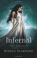 Infernal (The Marked #4) by Bianca Scardoni