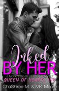 Inked by Her (Queen of Hearts Ink #3) by MK Moore