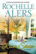 Room Service by Rochelle Alers