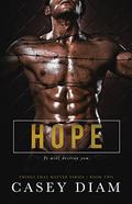 Hope (Things That Matter #2) by Casey Diam
