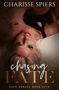 Chasing Fate (Fate #12) by Eric Battershell