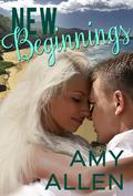 New Beginnings (The Girl and the Fireman series book #1) by Amy Allen