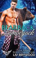 Bearback Lumberjack: Paranormal Dating Agency by Liv Brywood