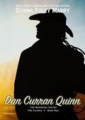 Dan Curran Quinn: The Currans, Book Four (The Manhattan Stories #8) by Donna Foley Mabry