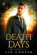 Death Days by Lia Cooper