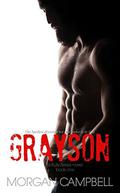 Grayson (Bully #1) by Morgan Campbell
