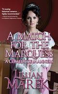 A Match for the Marquess: A Comedy of Manners  (Victorian Adventures) by Lillian Marek