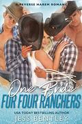 One Bride for Four Ranchers by ReddHott Covers