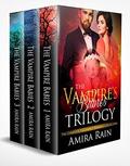 The Vampire's Baby Trilogy: The Complete Paranormal Pregnancy Bundle by Amira Rain