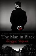 The Man in Black: A Standalone Romance (Chicago Syndicate World) by Soraya Naomi