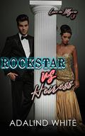 Rockstar vs Heiress (Love in Illyria #3) by Adalind White