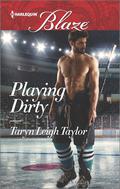 Playing Dirty (Between the Books #2) by Taryn Leigh Taylor