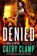 Denied (Luna Lake #3) by Cathy Clamp