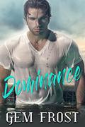 Dominance by Gem Frost