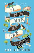 A New Map of Love by Annie Murray
