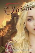 Taisia (The Royals of Gliston #2) by Sherri Beth Johnson