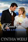 Kissed By A Stranger: Montana Sky Series by Montana Sky Publishing