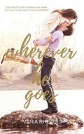 Wherever He Goes by Vania Rheault