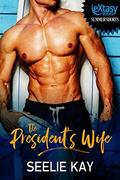 The President's Wife by Seelie Kay