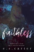 Faithless (Red Order #3) by E.S. Carter