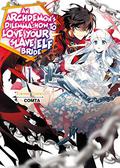 An Archdemon's Dilemma: How to Love Your Elf Bride: Volume 1 (An Archdemon's Dilemma: How to Love Your Elf Bride #1) by ＣＯＭＴＡ
