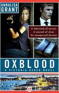 Oxblood (Victoria Asher #1) by AnnaLisa Grant