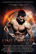 Unleashed: A Paranormal Romance Anthology by Kim Deister