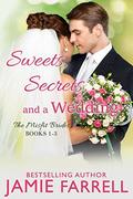 Sweets, Secrets and a Wedding by Jamie Farrell