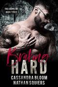 Braking Hard: Bad Boy Motorcycle Club Romance (The Crow's MC #3) by Nathan Squiers