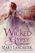 The Wicked Gypsy (Blackhaven Brides #8) by Dragonblade Publishing