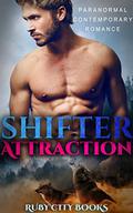 Shifter Attraction by Ruby City Books