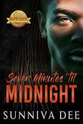 Seven Minutes 'til Midnight (Rock Gods #3) by Sunniva Dee