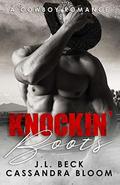 Knockin' Boots: A Cowboy Romance (Triple K Ranch #1) by Cassandra Bloom