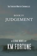 Judgement (The Forever Winter #4) by K.M. Fortune