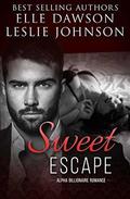 Sweet Escape ( Club Prive Universe) by Elle Dawson