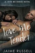 Love Me Tender by Nikki Reeves