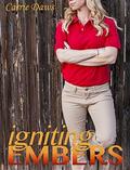 Igniting Embers (Embers #2) by Carrie Daws