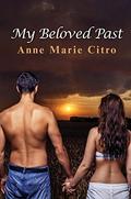 My Beloved Past (Sistas #5) by Anne Marie Citro
