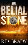 The Belial Stone (Belial #1) by R.D. Brady